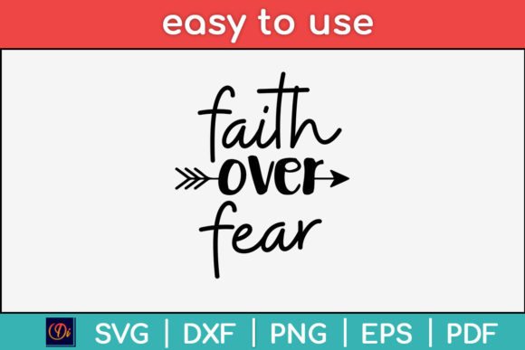 Faith Over Fear Christian SVG: Graphics & Crafts Review