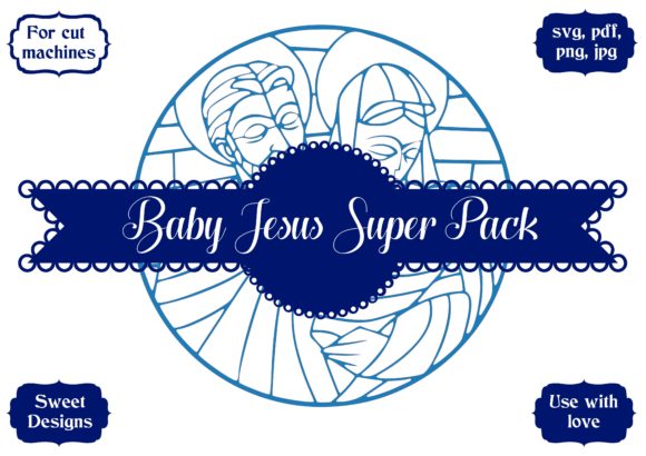 Jesus Family Super Pack for Crafts and Graphics