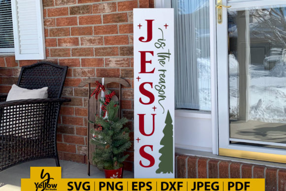 Jesus is the Reason Christmas Porch Sign