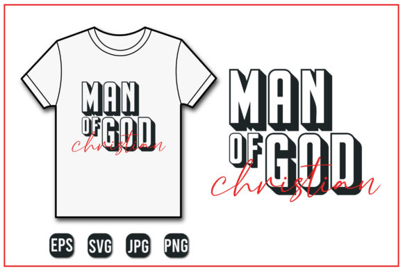 MAN of GOD Christian-SVG Typography Review: Graphics & Print Templates